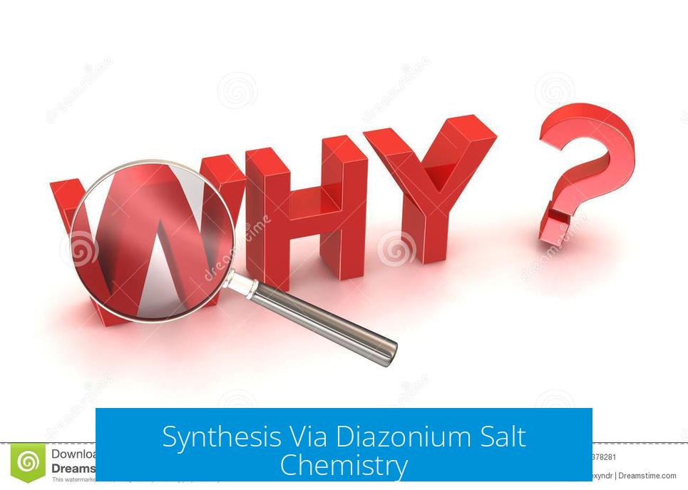 Synthesis Via Diazonium Salt Chemistry