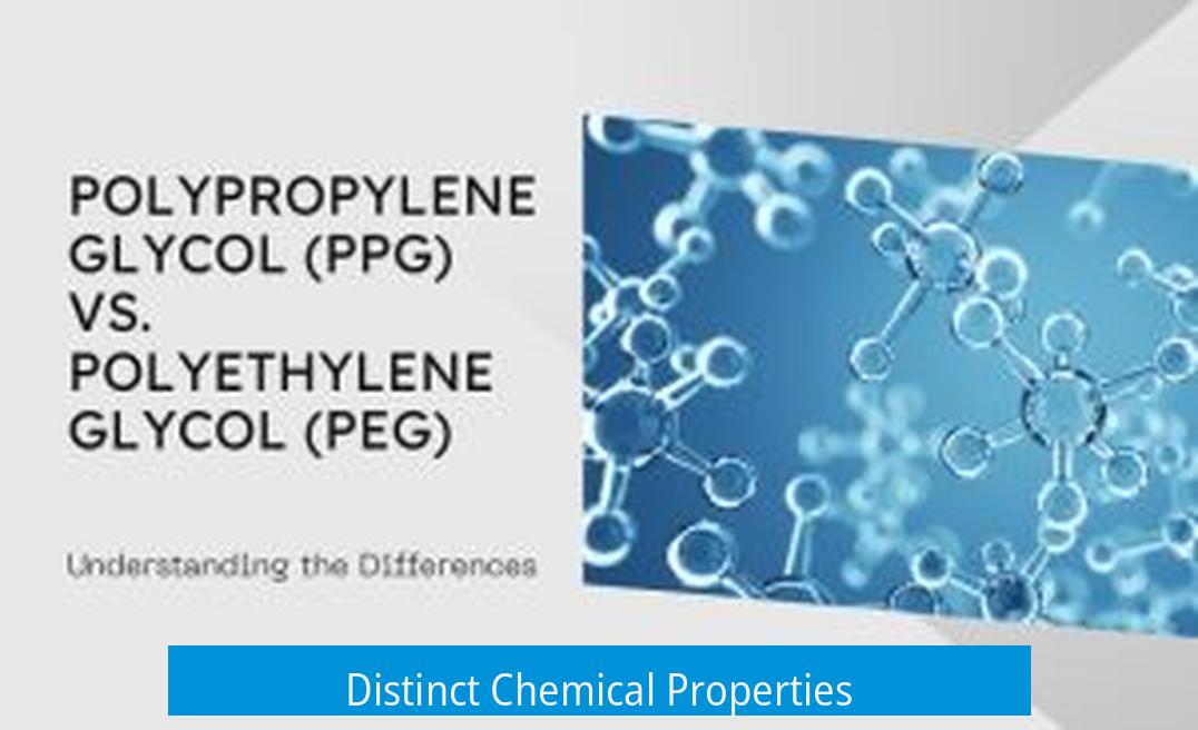 Distinct Chemical Properties