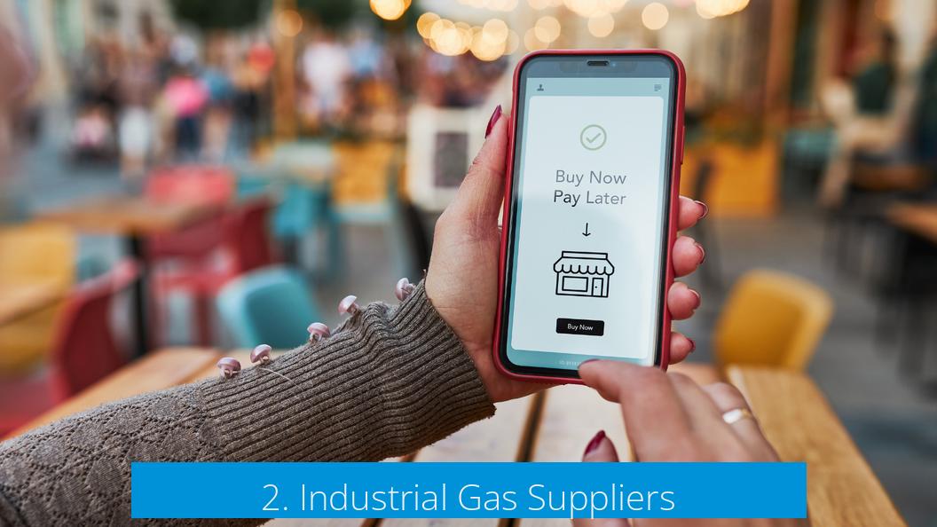 2. Industrial Gas Suppliers