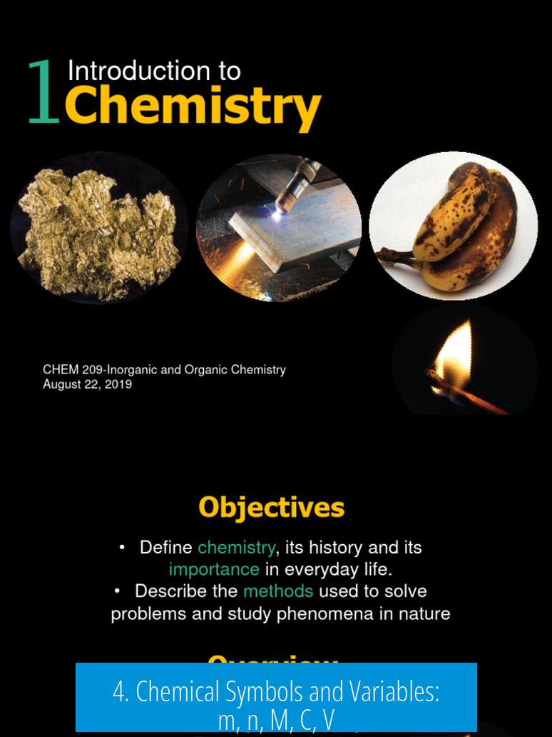 4. Chemical Symbols and Variables: m, n, M, C, V