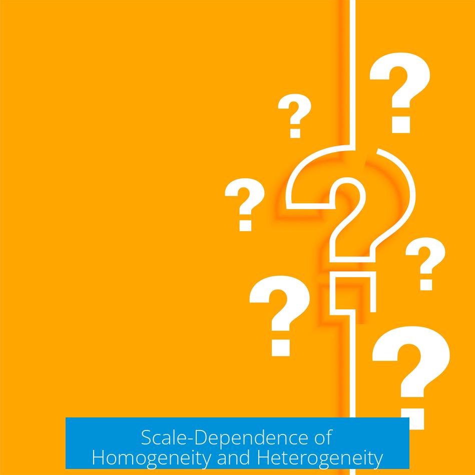 Scale-Dependence of Homogeneity and Heterogeneity