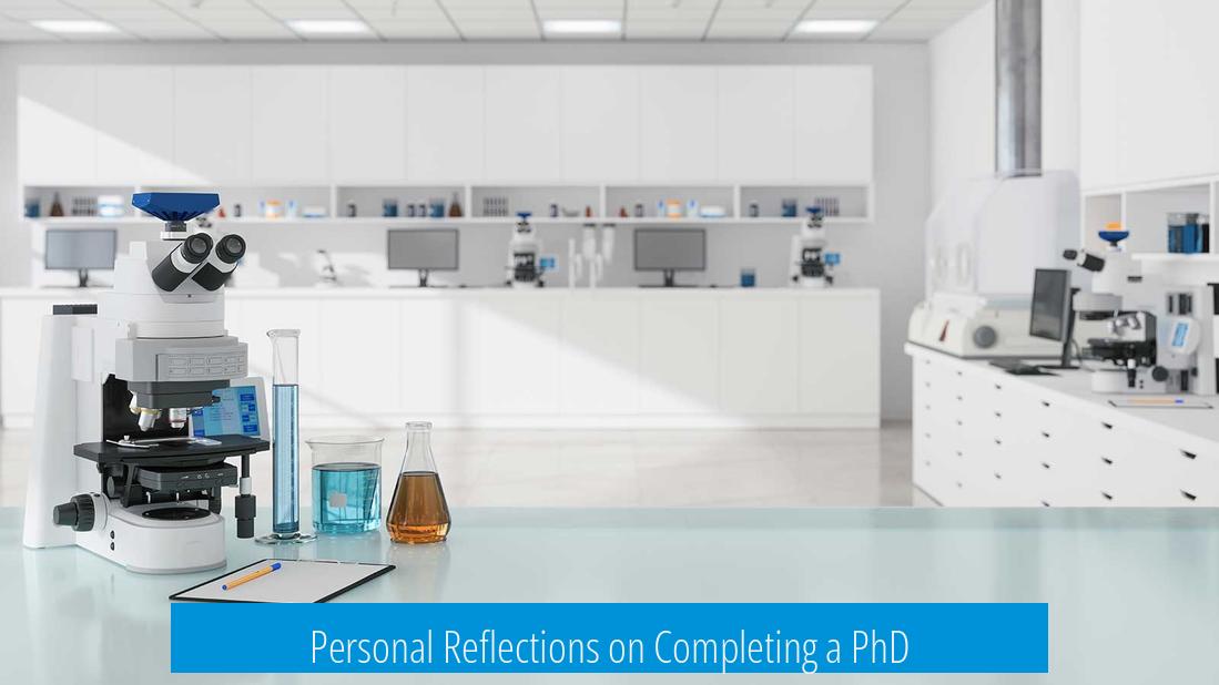 Personal Reflections on Completing a PhD