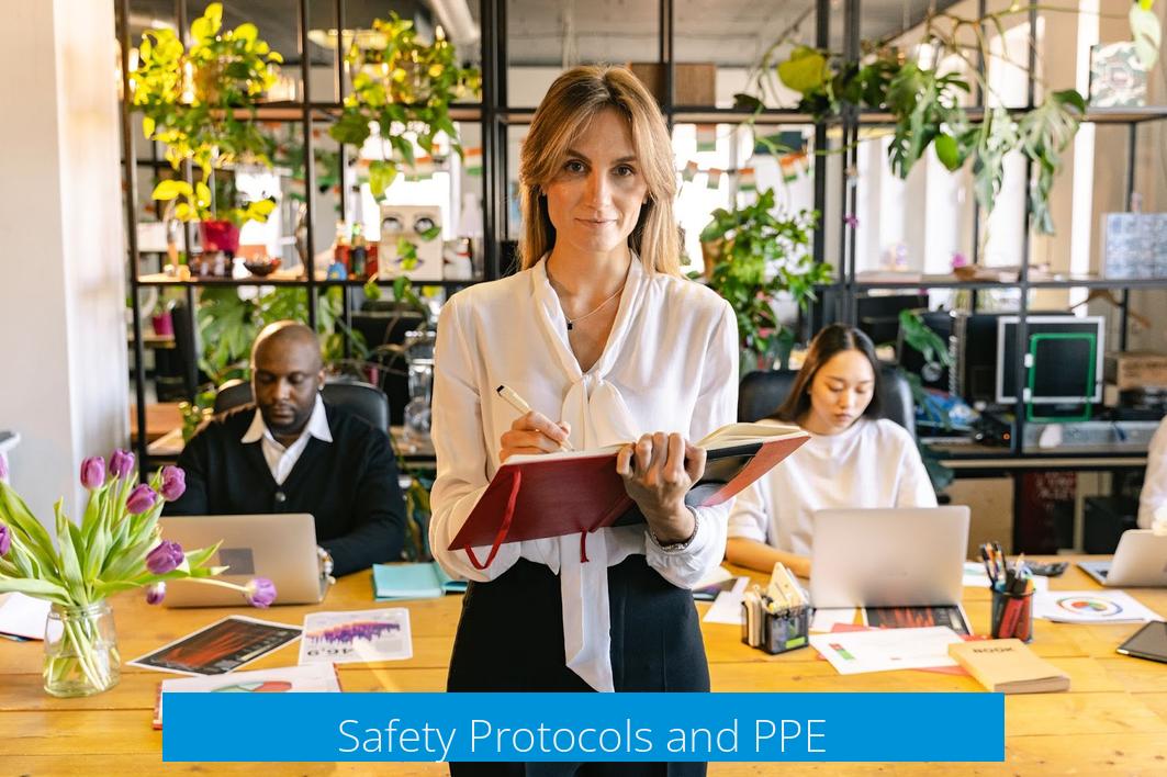 Safety Protocols and PPE