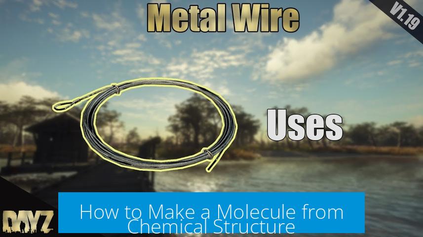 How to Make a Molecule from Chemical Structure?