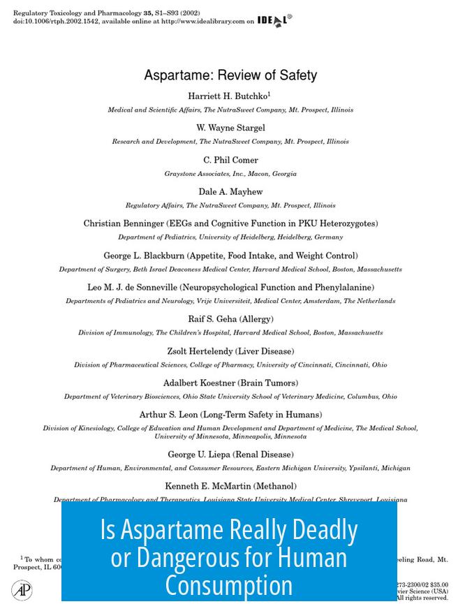 Is Aspartame Really Deadly or Dangerous for Human Consumption?