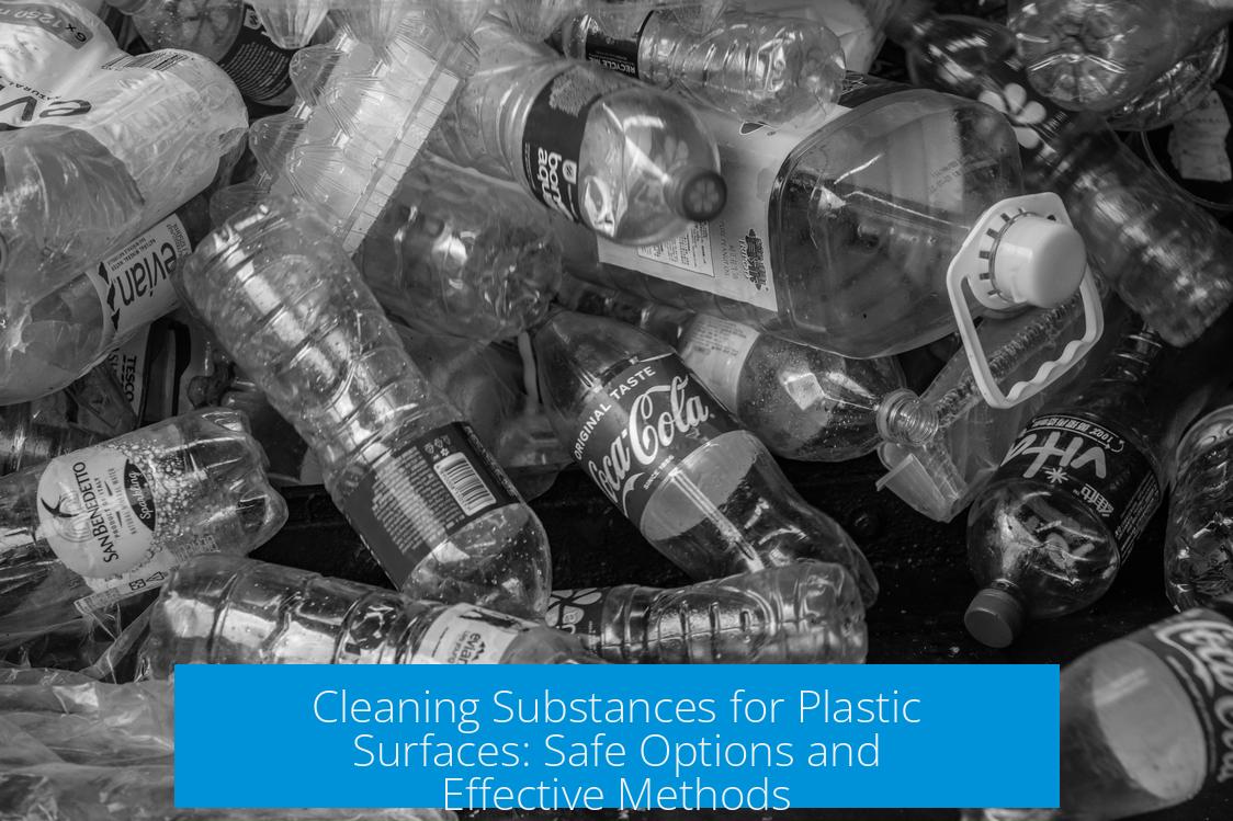 Cleaning Substances for Plastic Surfaces: Safe Options and Effective Methods