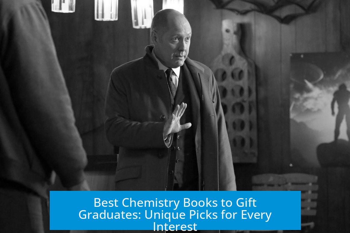 Best Chemistry Books to Gift Graduates: Unique Picks for Every Interest