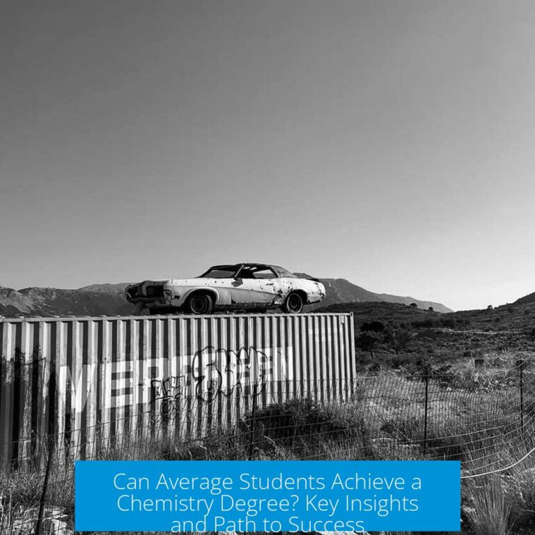 Can Average Students Achieve a Chemistry Degree? Key Insights and Path to Success