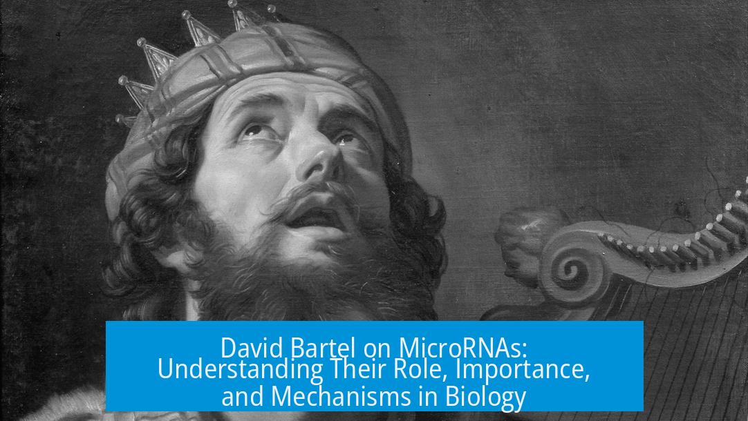 David Bartel on MicroRNAs: Understanding Their Role, Importance, and Mechanisms in Biology