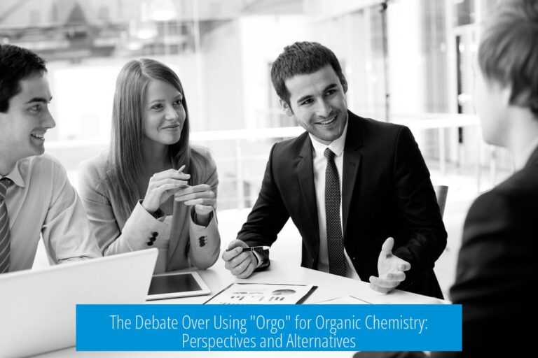 The Debate Over Using "Orgo" for Organic Chemistry: Perspectives and Alternatives