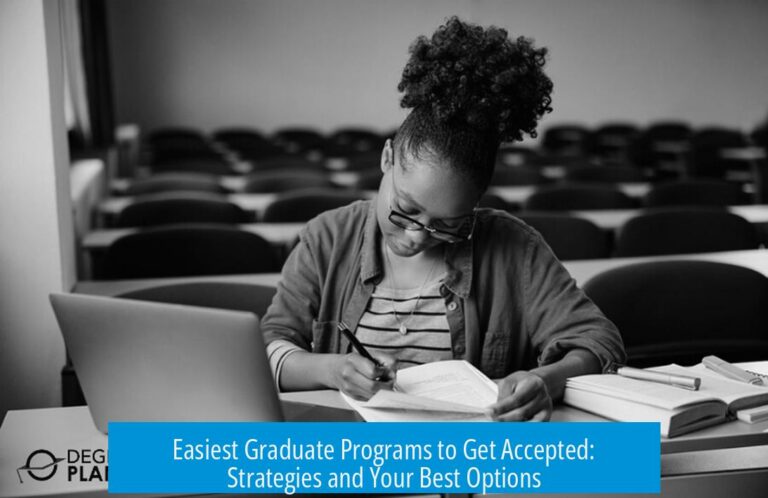 Easiest Graduate Programs to Get Accepted: Strategies and Your Best Options