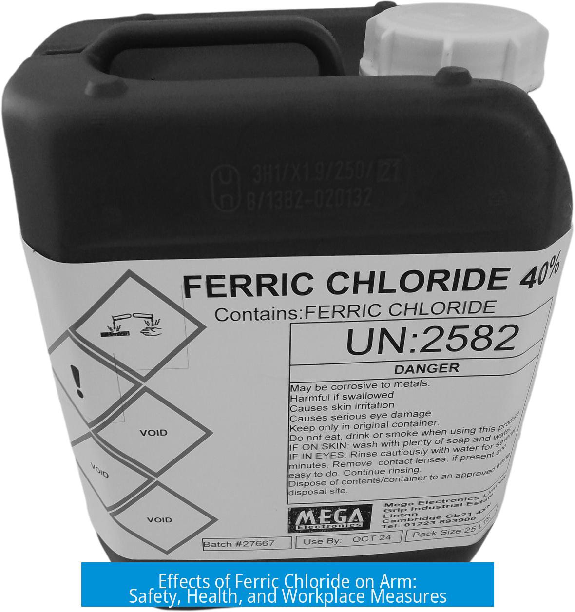 Effects of Ferric Chloride on Arm: Safety, Health, and Workplace Measures