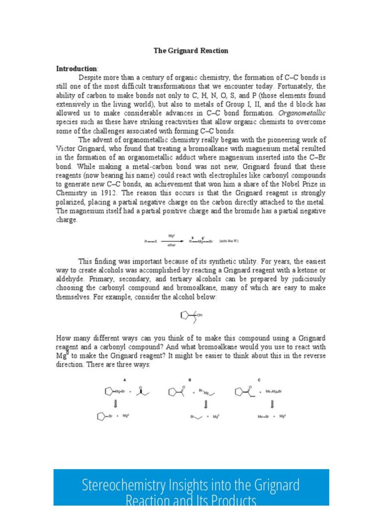 Stereochemistry Insights into the Grignard Reaction and Its Products