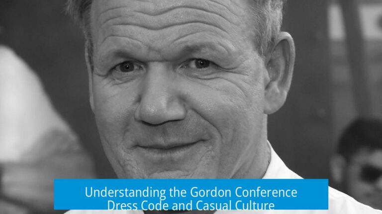 Understanding the Gordon Conference Dress Code and Casual Culture