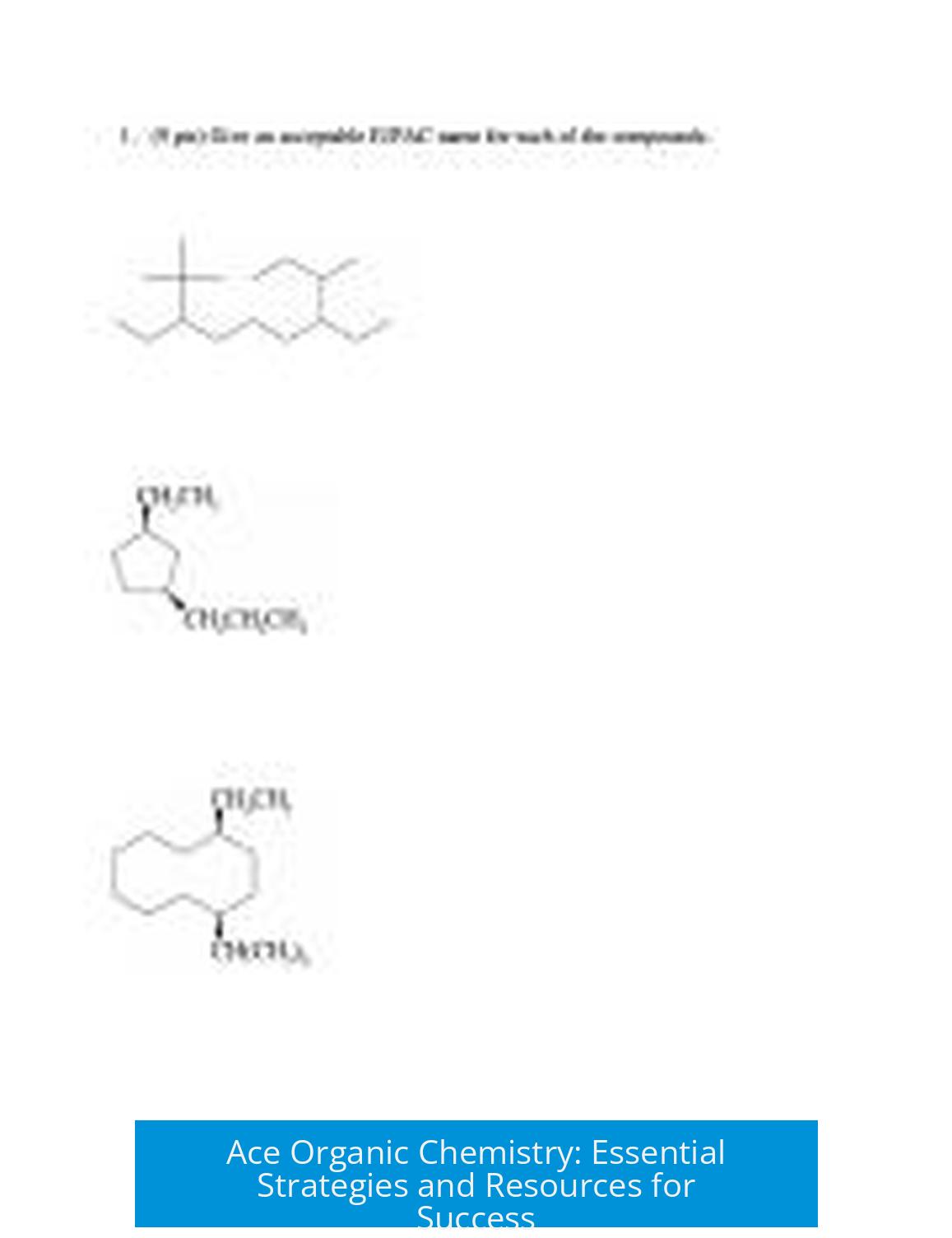 Ace Organic Chemistry: Essential Strategies and Resources for Success