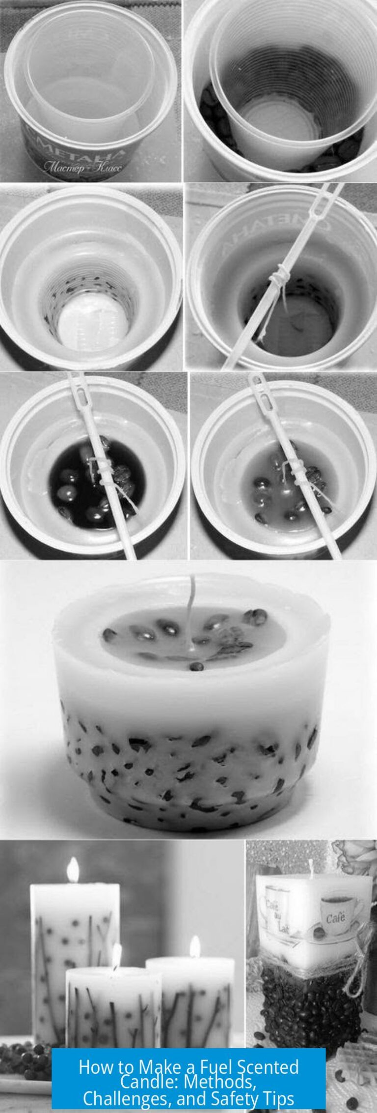 How to Make a Fuel Scented Candle: Methods, Challenges, and Safety Tips