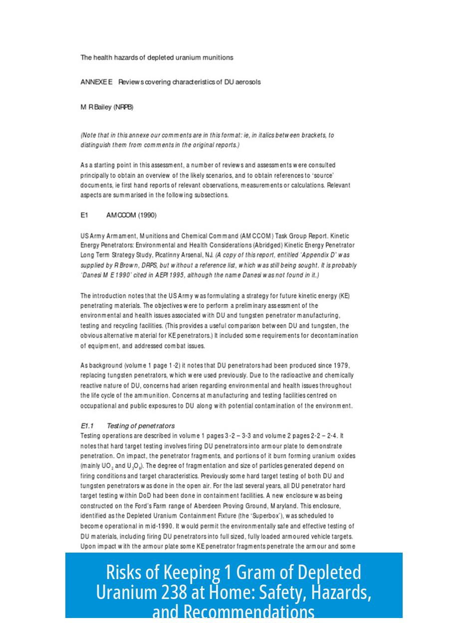 Risks of Keeping 1 Gram of Depleted Uranium 238 at Home: Safety, Hazards, and Recommendations
