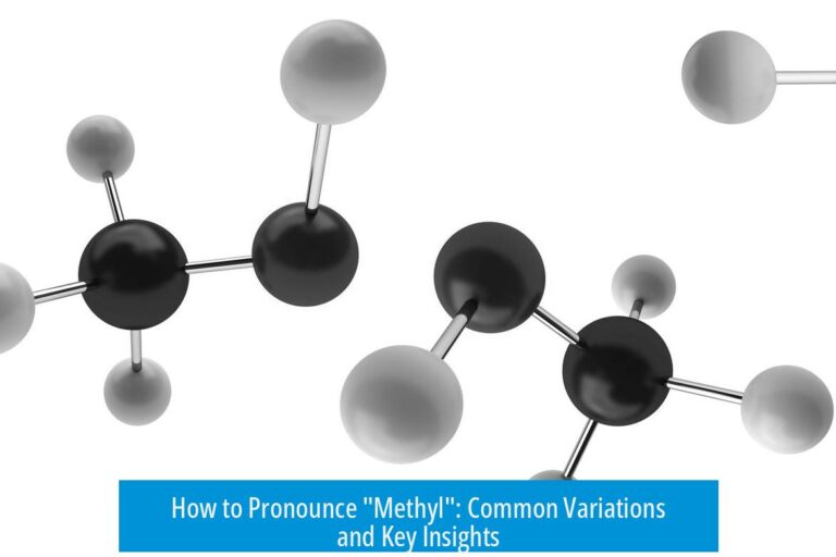How to Pronounce "Methyl": Common Variations and Key Insights