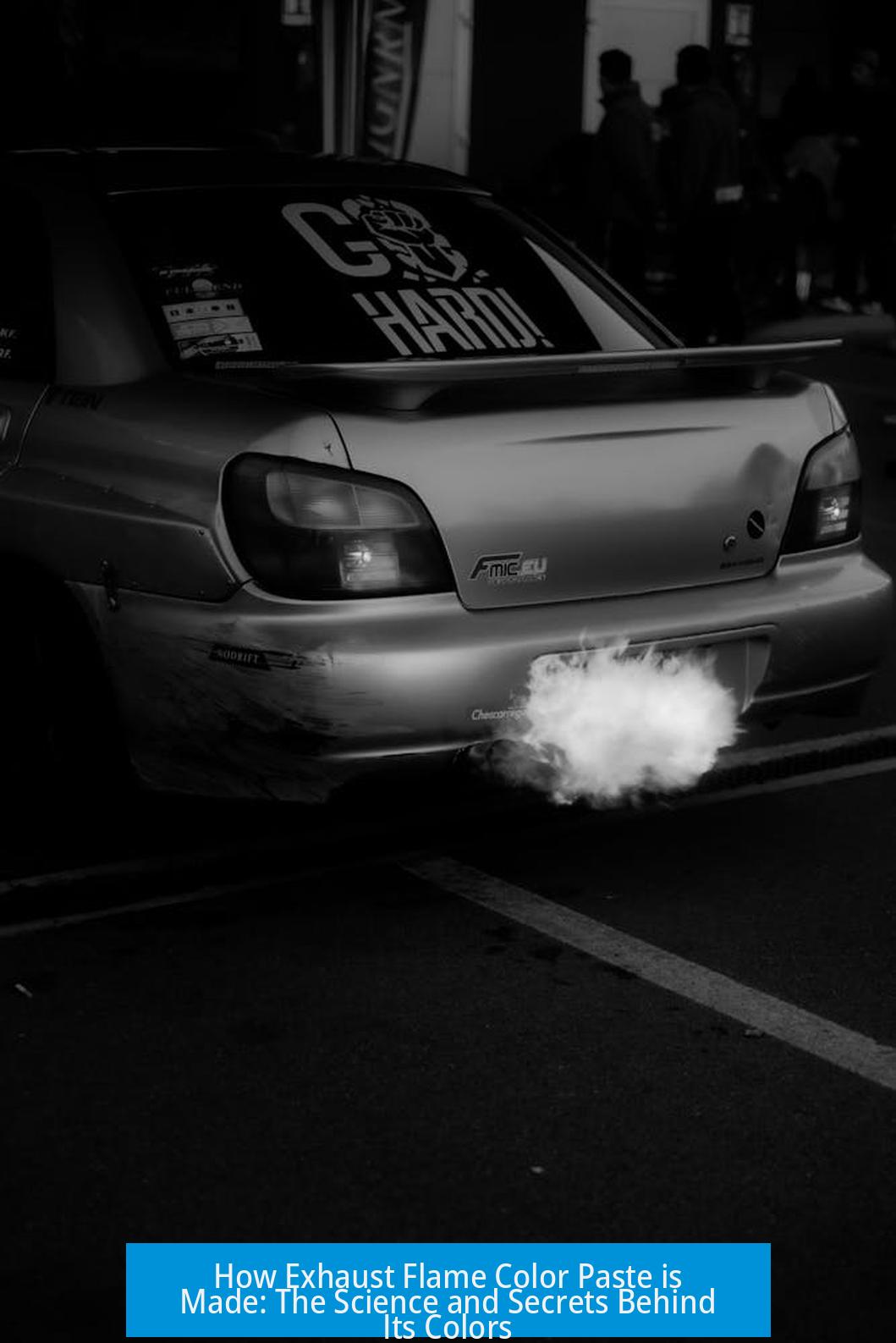 How Exhaust Flame Color Paste is Made: The Science and Secrets Behind Its Colors