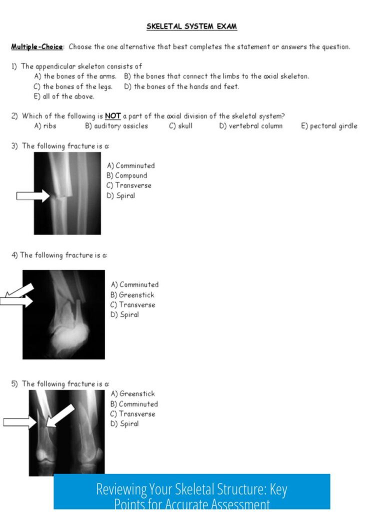 Reviewing Your Skeletal Structure: Key Points for Accurate Assessment