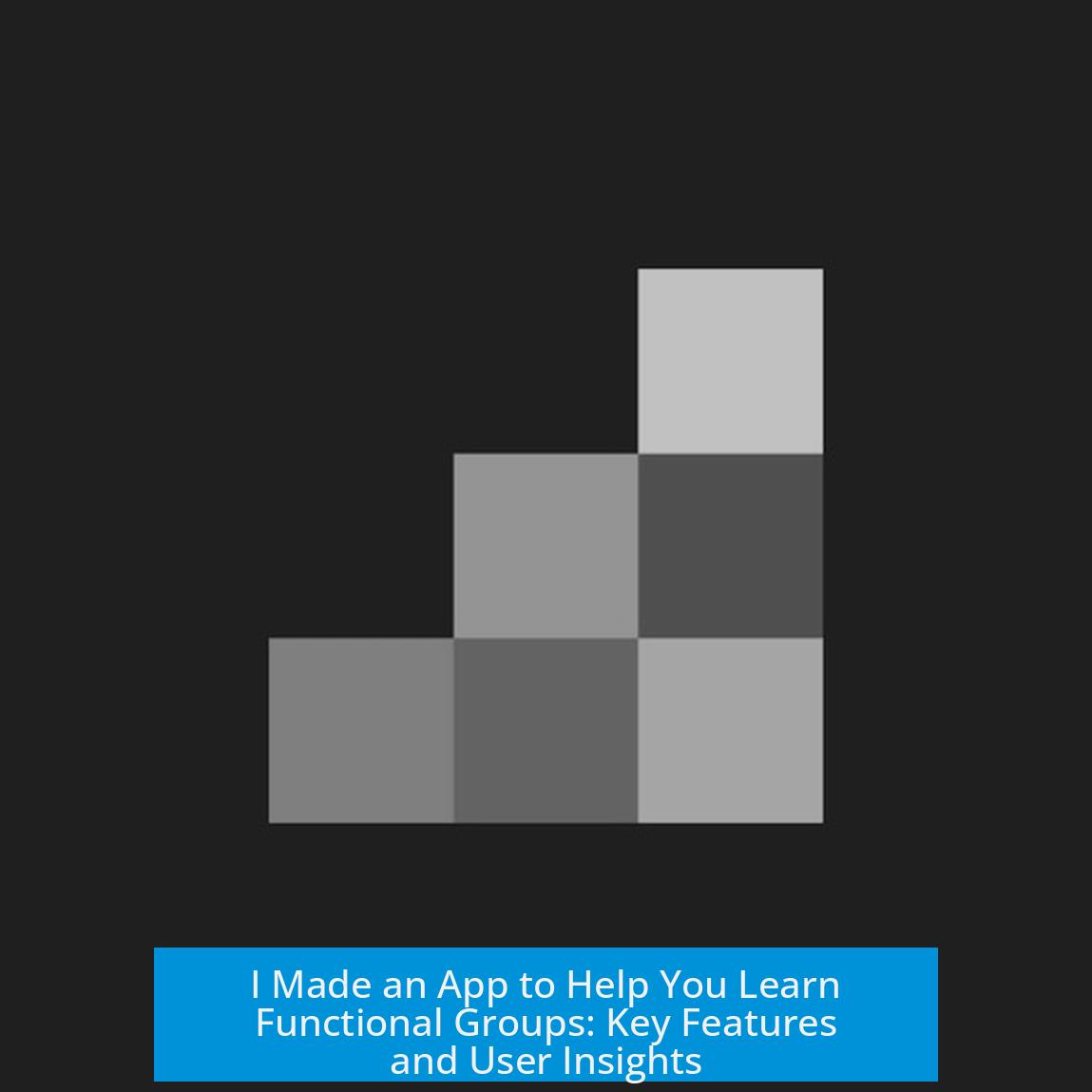 I Made an App to Help You Learn Functional Groups: Key Features and User Insights