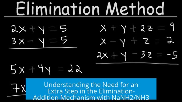 Understanding the Need for an Extra Step in the Elimination-Addition Mechanism with NaNH2/NH3