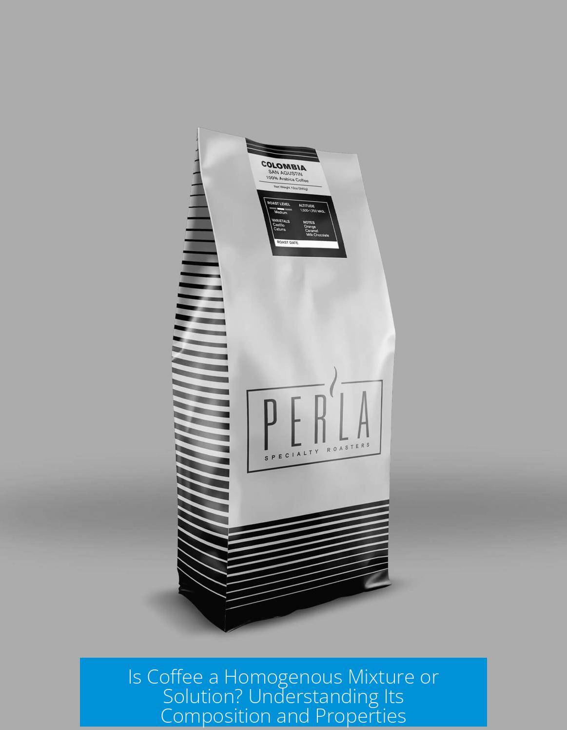 Is Coffee a Homogenous Mixture or Solution? Understanding Its Composition and Properties