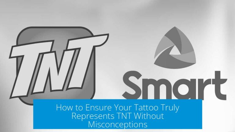 How to Ensure Your Tattoo Truly Represents TNT Without Misconceptions