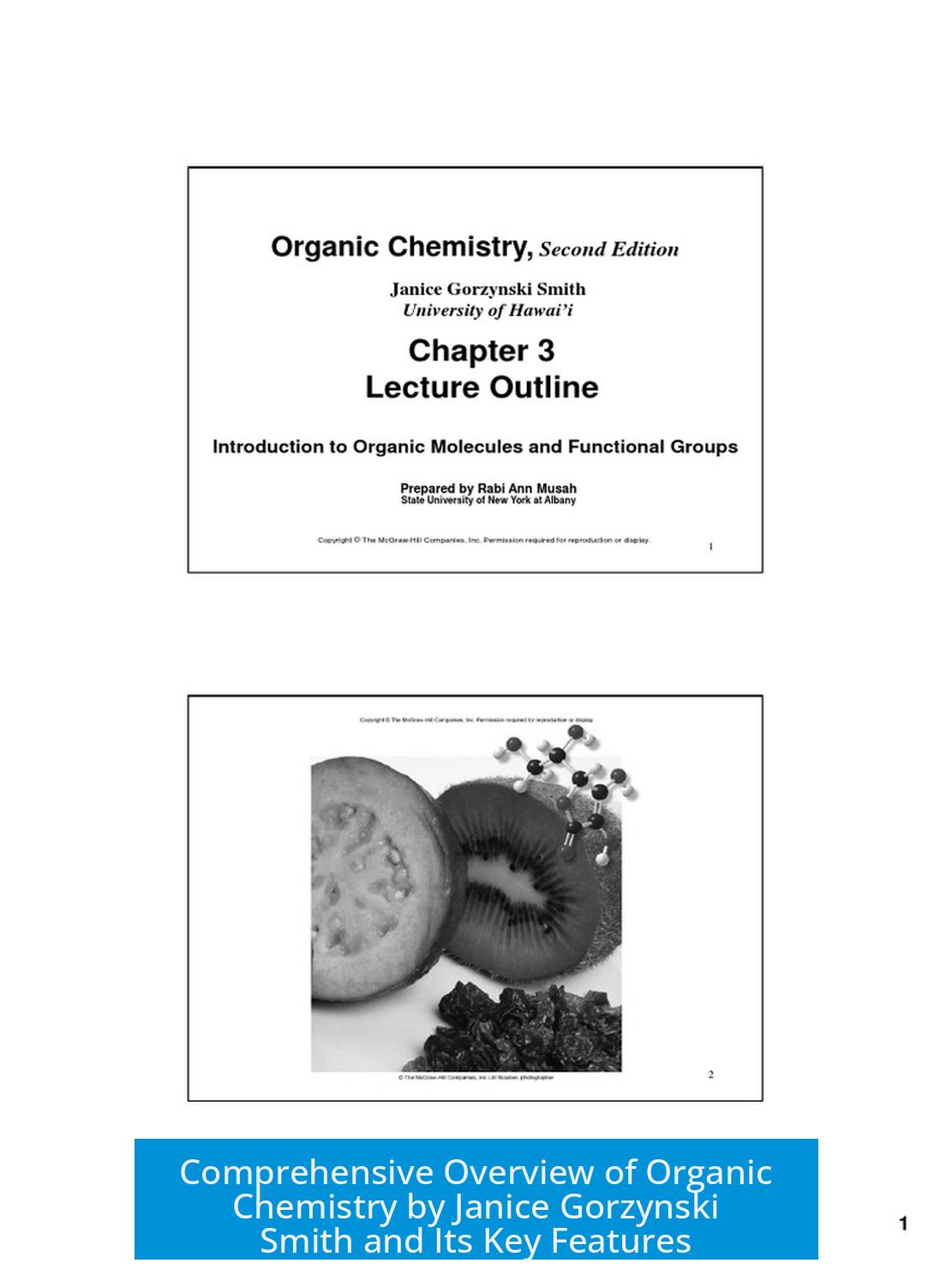 Comprehensive Overview of Organic Chemistry by Janice Gorzynski Smith and Its Key Features