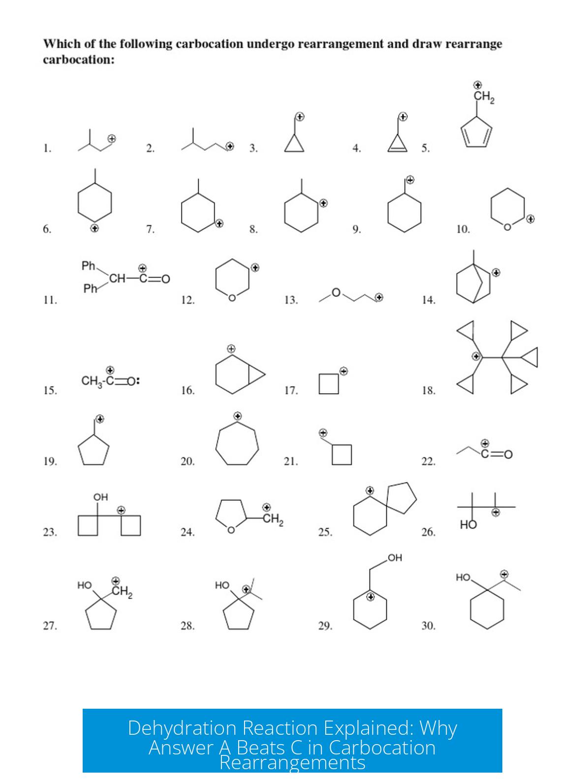 Dehydration Reaction Explained: Why Answer A Beats C in Carbocation Rearrangements