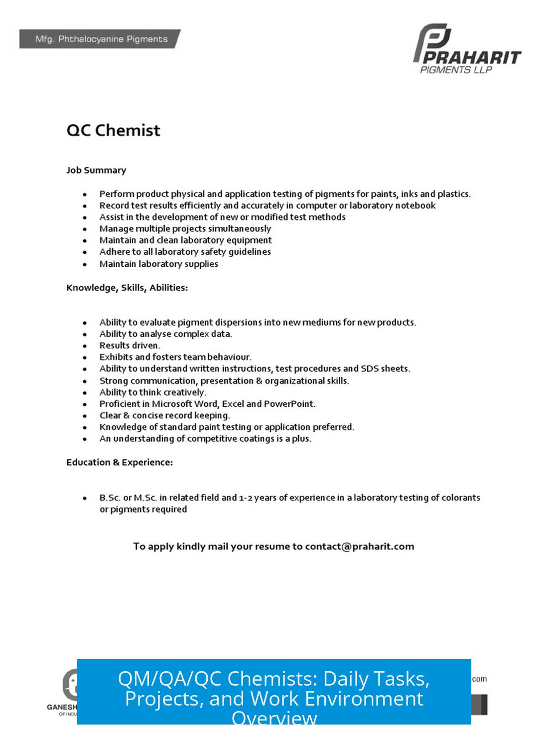 QM/QA/QC Chemists: Daily Tasks, Projects, and Work Environment Overview