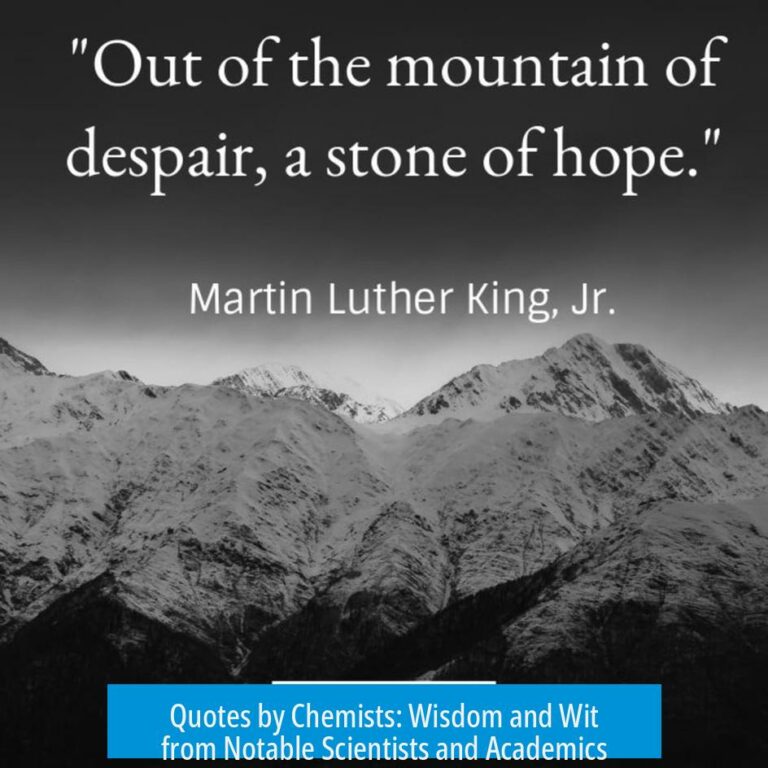 Quotes by Chemists: Wisdom and Wit from Notable Scientists and Academics