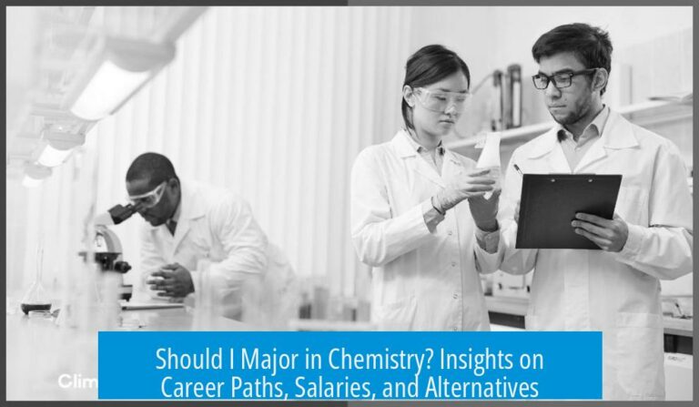 Should I Major in Chemistry? Insights on Career Paths, Salaries, and Alternatives