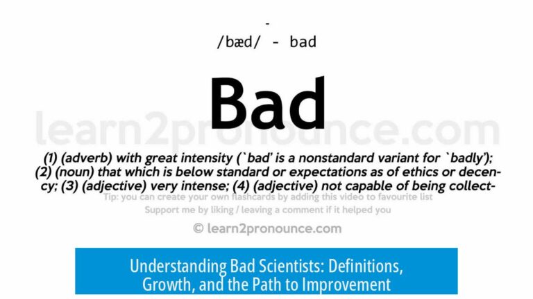Understanding Bad Scientists: Definitions, Growth, and the Path to Improvement