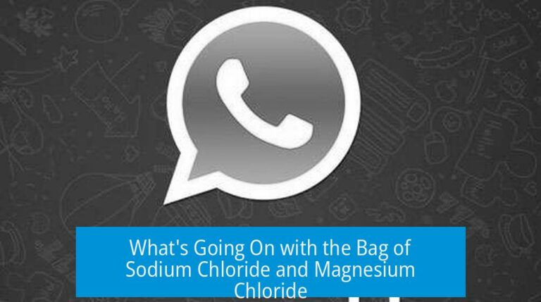 What's Going On with the Bag of Sodium Chloride and Magnesium Chloride