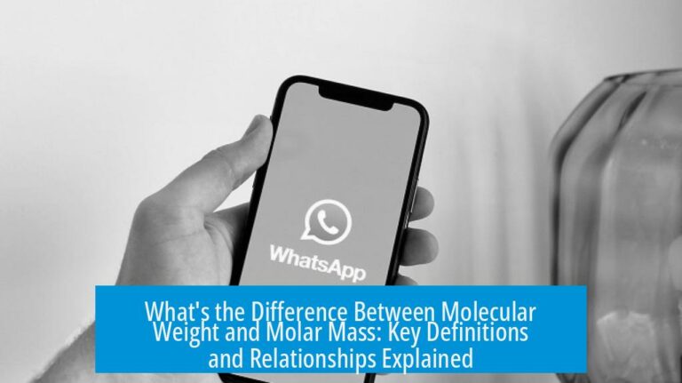What's the Difference Between Molecular Weight and Molar Mass: Key Definitions and Relationships Explained