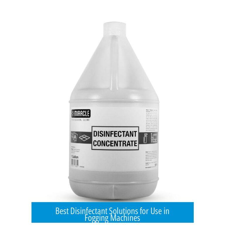 Best Disinfectant Solutions for Use in Fogging Machines