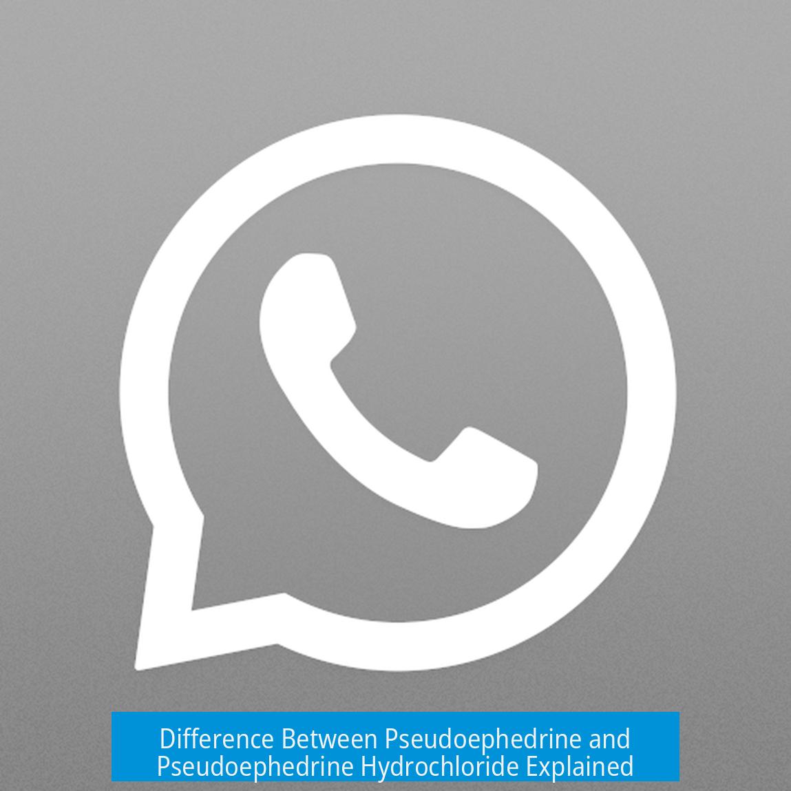 Difference Between Pseudoephedrine and Pseudoephedrine Hydrochloride Explained