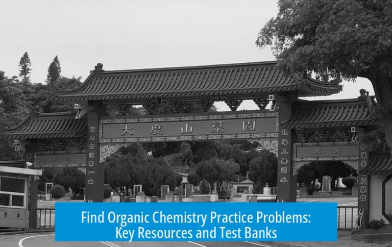 Find Organic Chemistry Practice Problems: Key Resources and Test Banks