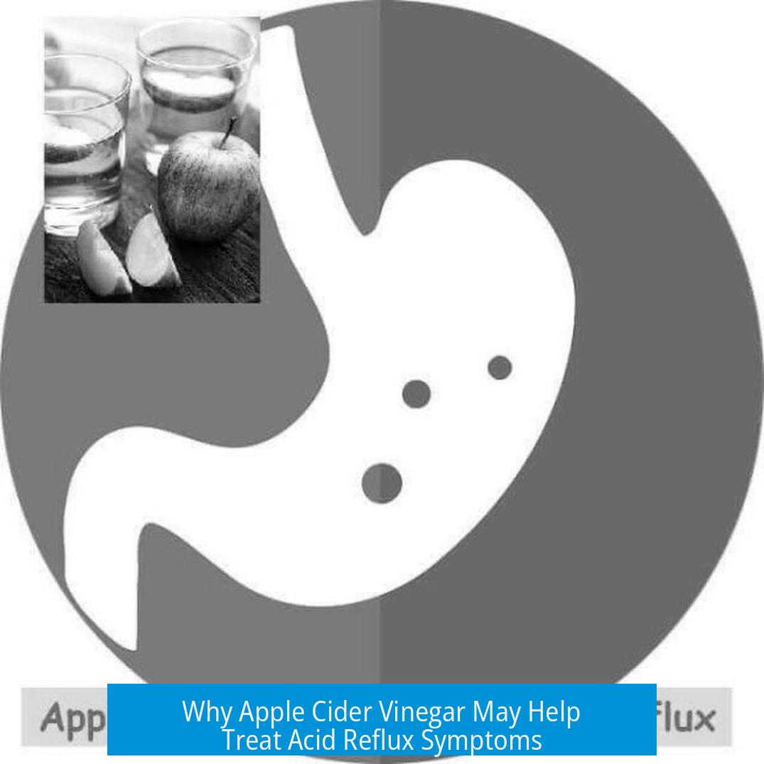 Why Apple Cider Vinegar May Help Treat Acid Reflux Symptoms