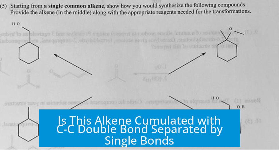 Is This Alkene Cumulated with C-C Double Bond Separated by Single Bonds